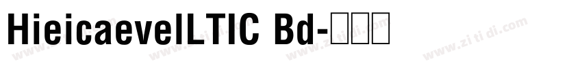 HieicaevelLTIC Bd字体转换